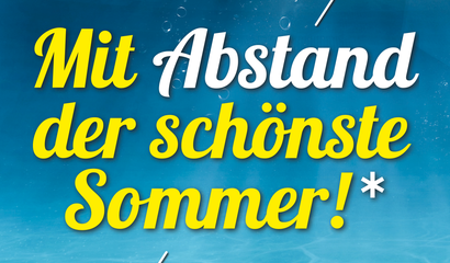 Mit Abstand ... der schönste Sommer!